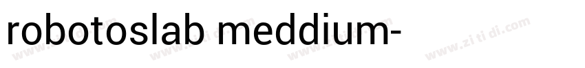 robotoslab meddium字体转换